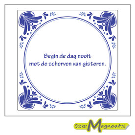 Tegeltjeswijsheid 10