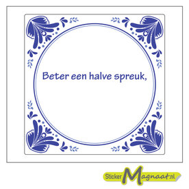 Tegeltjeswijsheid 11