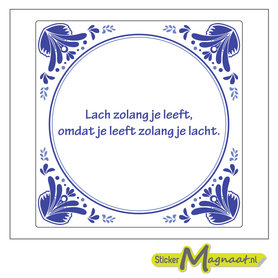 Tegeltjeswijsheid 20