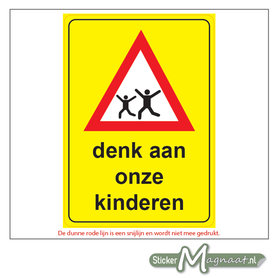 Denk aan onze Kinderen - Waarschuwingsstickers