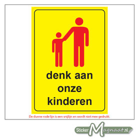 Denk aan onze Kinderen - Waarschuwingsstickers